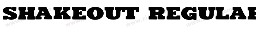 Shakeout Regular字体转换